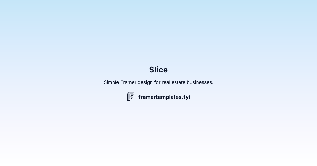 Slice Framer Template | Real Estate Landing Page Design
